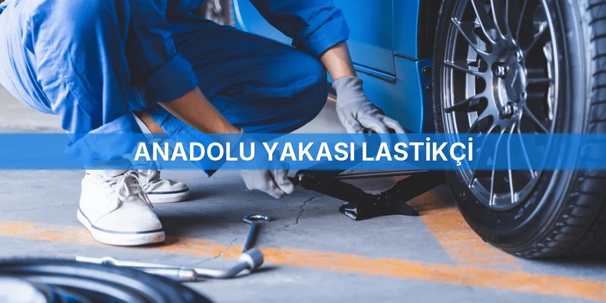 Anadolu Yakası Lastikçi